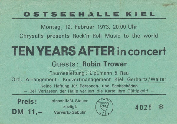 Ten Years After - Robin Trower - Ostseehalle, Kiel, February 12, 1973 [Germany] - Ticket Stub