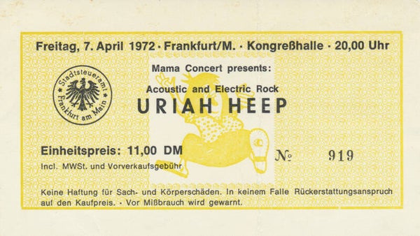 Uriah Heep - Kongresshalle, Frankfurt am Main, April 7, 1972 [Germany] - Ticket Stub