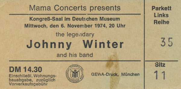 Johnny Winter - Kongress-Saal im Deutschen Museum, Munich, November 6, 1974 [Germany] - Ticket Stub
