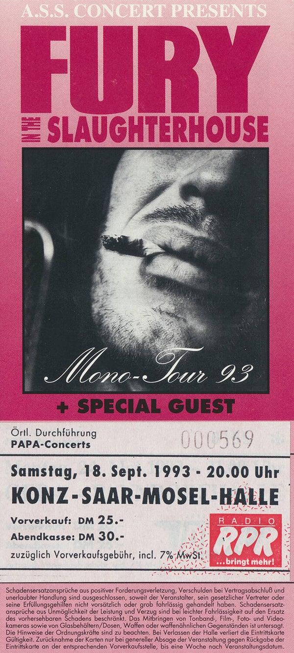 Fury In The Slaughterhouse - Saar-Mosel-Halle, Konz, September 18, 1993 [Germany] - Ticket Stub