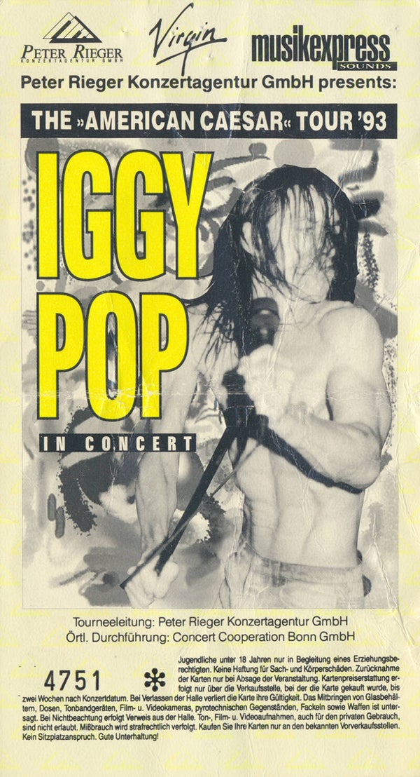 Iggy Pop - The American Caesar Tour, 1993 [Germany] - Ticket Stub