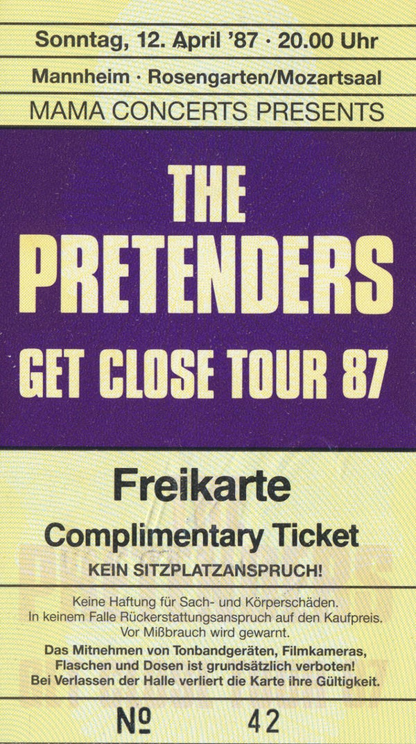 The Pretenders - Rosengarten, Mozartsaal, Mannheim, April 12, 1987 [Germany] - Ticket Stub