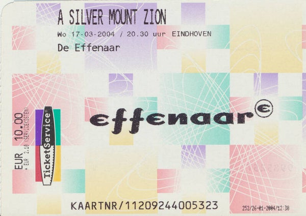 A Silver Mount Zion - De Effenaar, Eindhoven, March 17, 2004 [Holland] - Ticket Stub