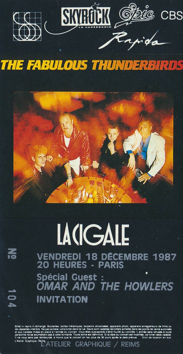 The Fabulous Thunderbirds - Omar and the Howlers - La Cigale, Paris, December 18, 1987 [France] - Ticket Stub