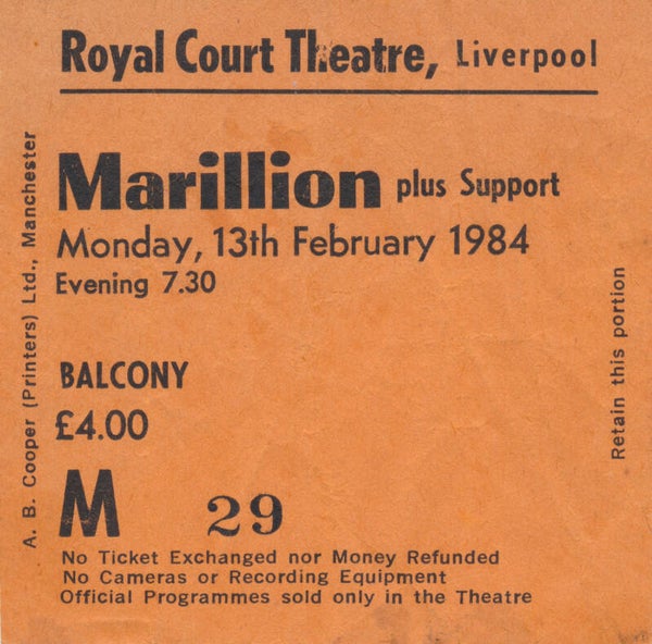 Marillion - Royal Court Theatre, Liverpool, February 13, 1984 [UK] - Ticket Stub