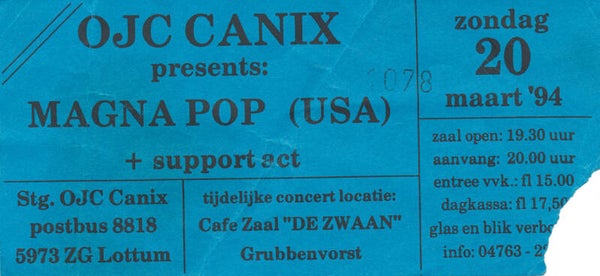 Magnapop - Cafe Zaal De Zwaan, Grubbenvorst, March 20, 1994 [Holland] - Ticket Stub