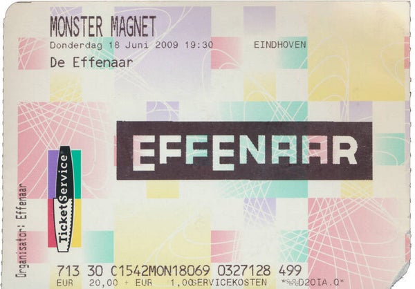 Monster Magnet - Effenaar, Eindhoven, June 18, 2009 [Holland] - Ticket Stub