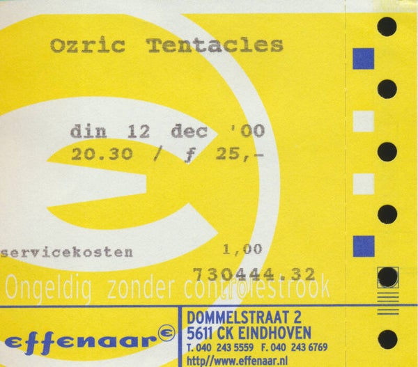 Ozric Tentacles - Effenaar, Eindhoven, December 12, 2000 [Holland] - Ticket Stub
