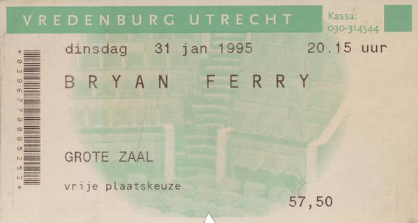 Bryan Ferry - Muziekcentrum Vredenburg, Utrecht, January 31, 1995 [Holland] - Ticket Stub