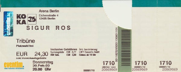 Sigur Ros - Arena, Berlin, February 20, 2003 [Germany] - Ticket Stub