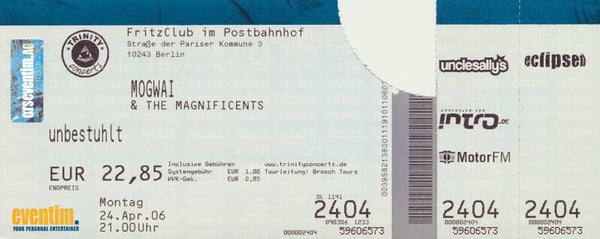 Mogwai - Fritzclub im Postbahnhof, Berlin, April 24, 2006 [Germany] - Ticket Stub
