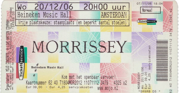 Morrissey - Heineken Music Hall, Amsterdam, December 20, 2006 [Holland] - Ticket Stub