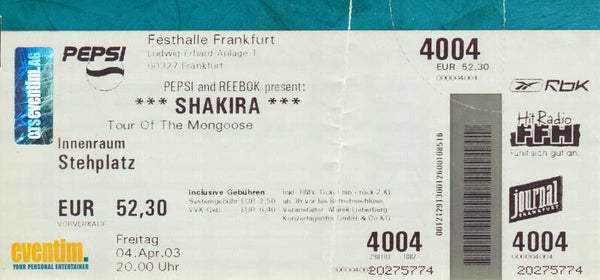 Shakira - Festhalle, Frankfurt, April 4, 2003 [Germany] - Ticket Stub
