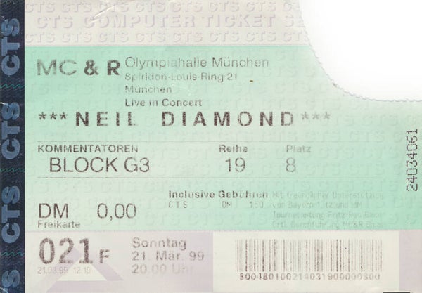 Neil Diamond - Olympiahalle, Munich, March 21, 1999 [Germany] - Ticket Stub