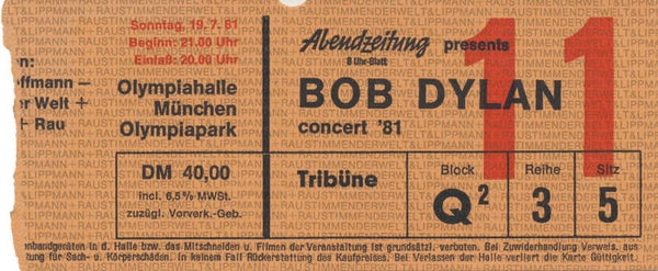 Bob Dylan - Olympiahalle, Munich, July 19, 1981 [Germany] - Ticket Stub
