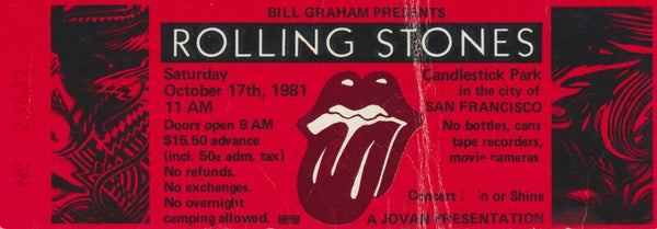 The Rolling Stones - Candlestick Park, San Francisco, October 17, 1981 [USA] - Ticket Stub
