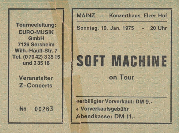 Soft Machine - Konzerthaus Elzer Hof, Mainz, January 19, 1975 [Germany] - Ticket Stub