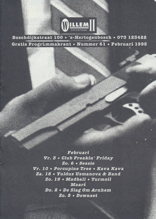 Porcupine Tree - Willem II, 's-Hertogenbosch, February 10, 1995 [Holland] - Programme