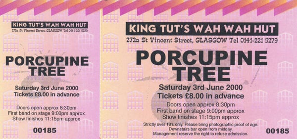 Porcupine Tree - King Tut's Wah Wah Hut, Glasgow, June 3, 2000 [UK] - Ticket Stub
