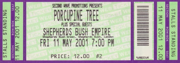 Porcupine Tree - Shepherds Bush Empire, London, May 11, 2001 [UK] - Ticket Stub