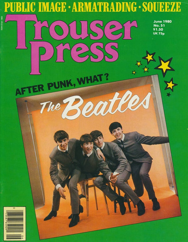 Trouser Press - Issue 51 - June 1980 [USA] - Magazine