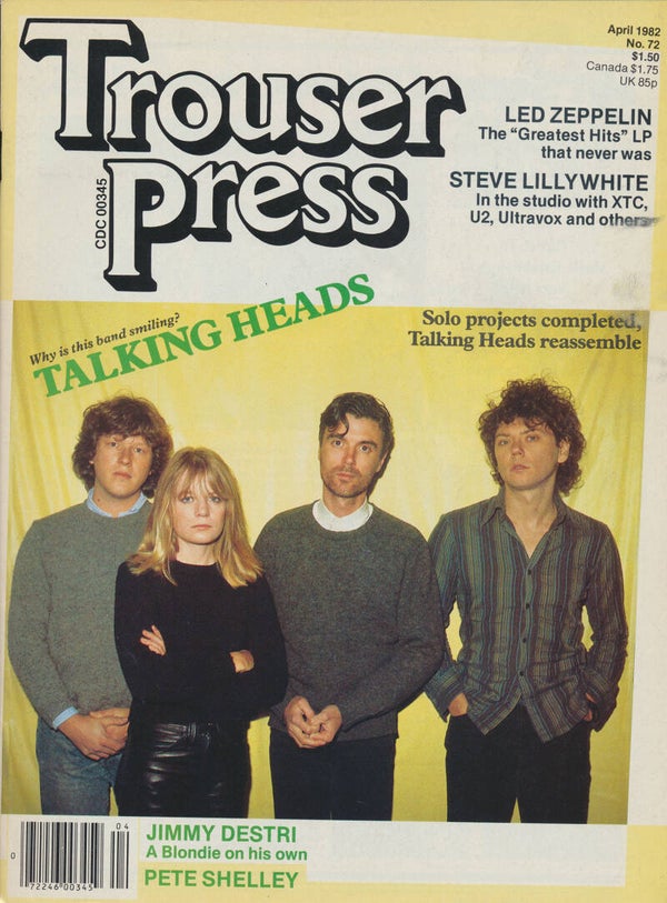 Trouser Press - Issue 72 - April 1982 [USA] - Magazine