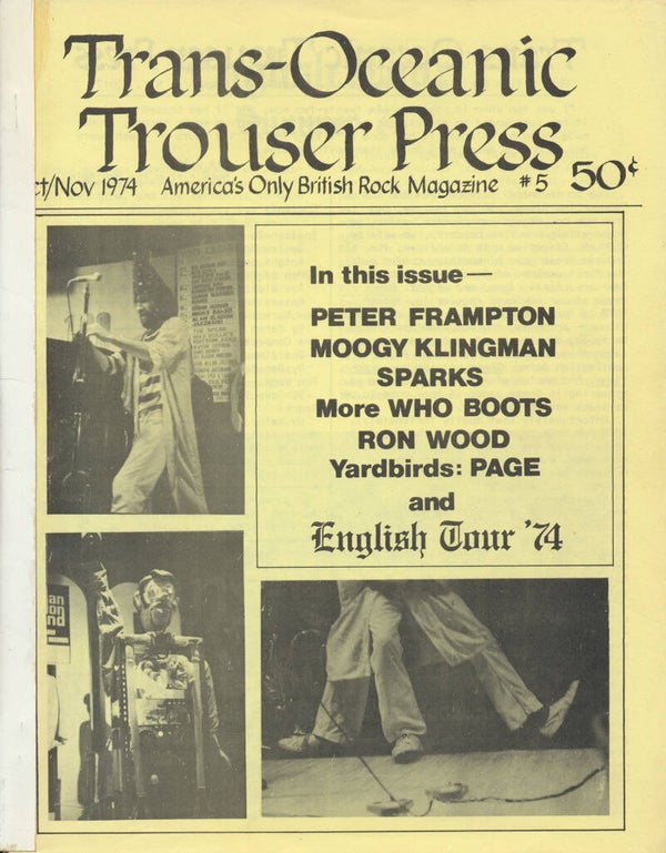 Trans-Oceanic Trouser Press - Issue 5 - October 1974 [USA] - Magazine