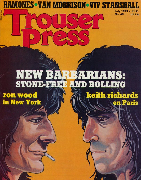 Trouser Press - Issue 40 - July 1979 [USA] - Magazine