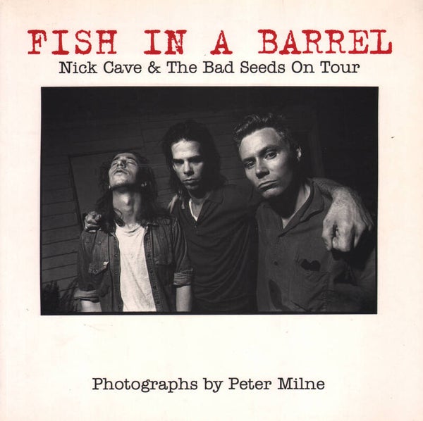 Nick Cave - Fish In A Barrel - 1993 [USA] - Book