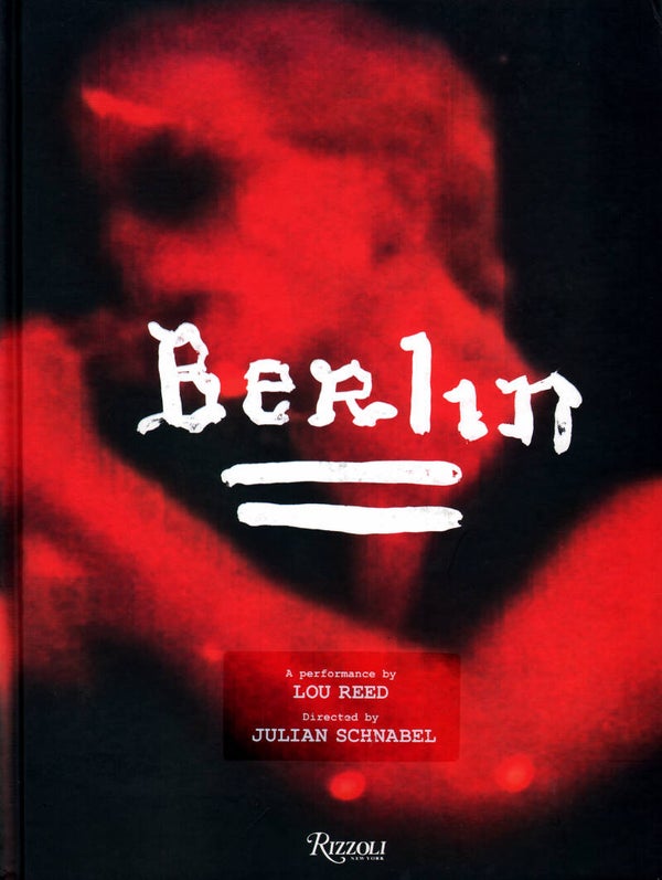 Lou Reed - Berlin - 2009 [USA] - Book
