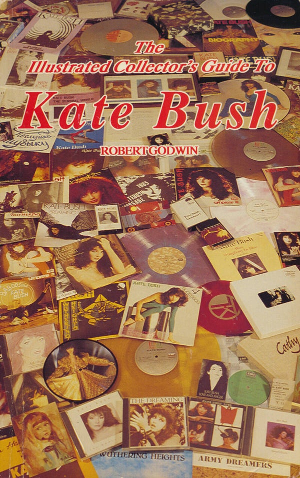 Kate Bush - The Illustrated Collector's Guide To Kate Bush - 1991 [Canada] - Book
