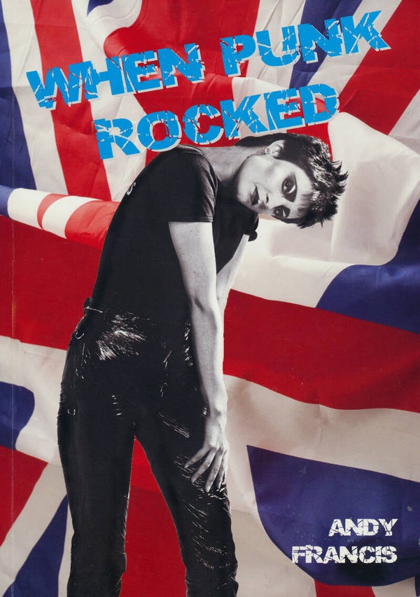 When Punk Rocked - 2017 [UK] - Book