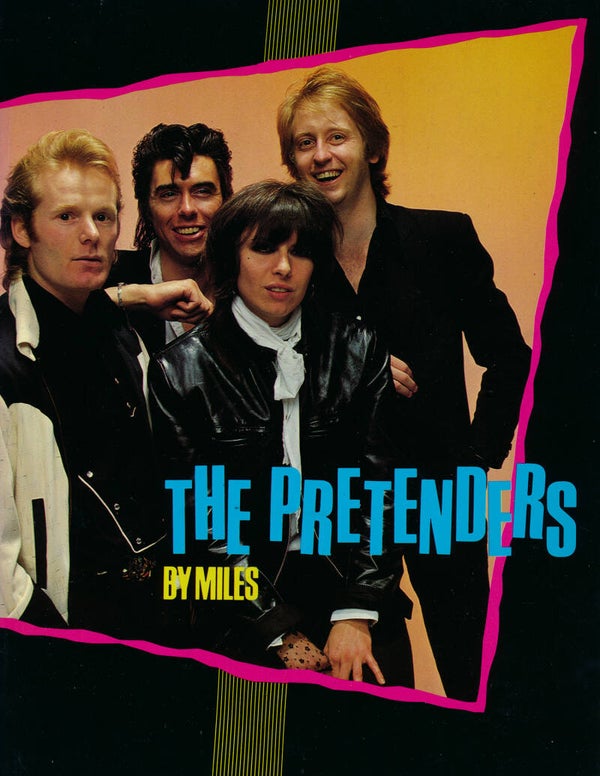 The Pretenders - By Miles - 1980 [UK] - Book (1st Printing)