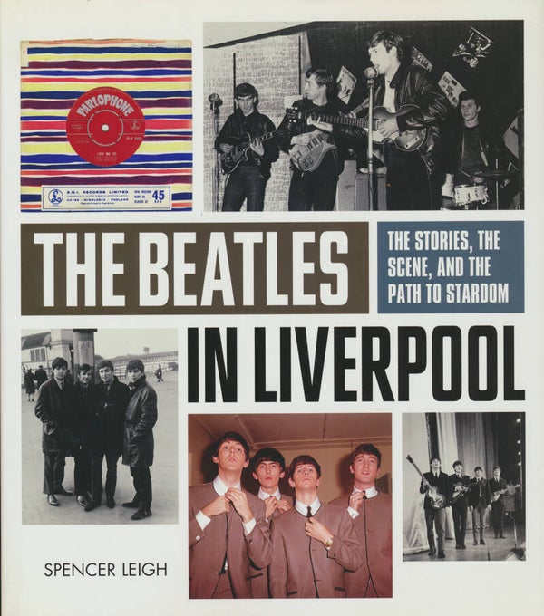The Beatles - The Beatles In Liverpool - 2012 [UK] - Book