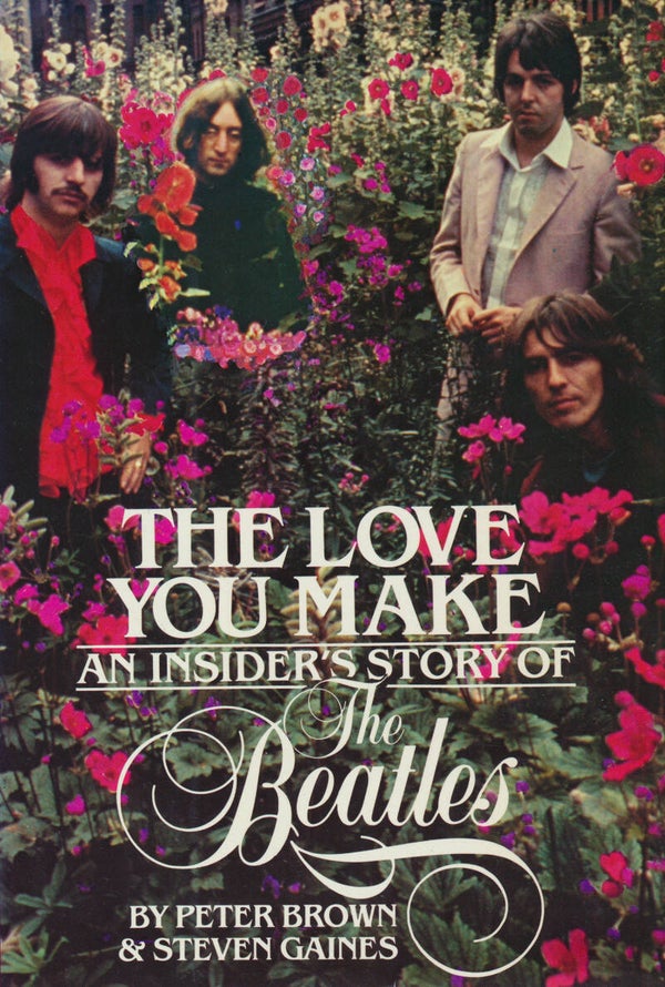 The Love You Make - An Insider's Story Of The Beatles - 1983 [USA] - Book