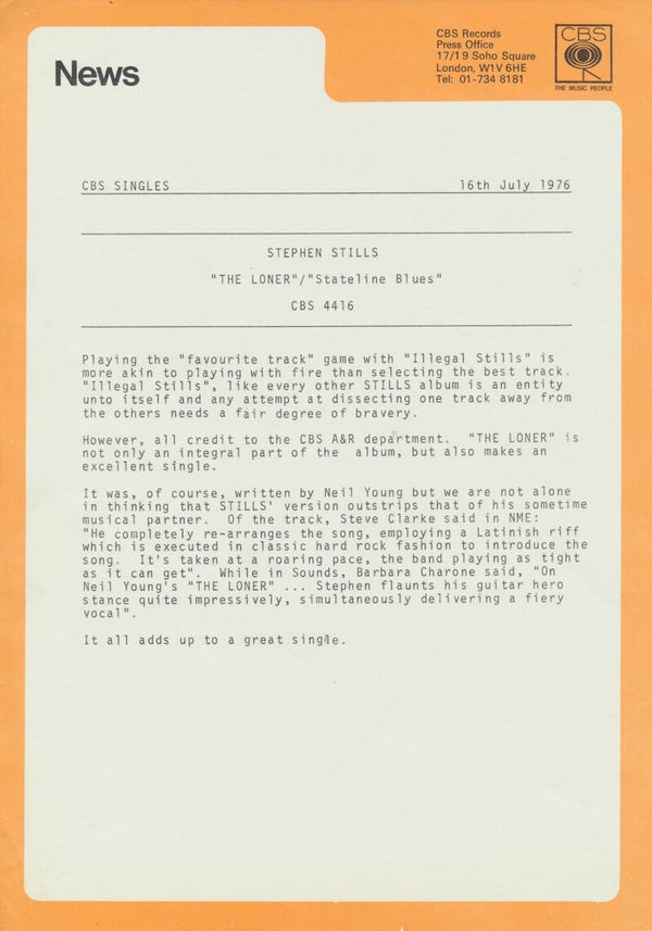 Stephen Stills - The Loner - July 16, 1976 [UK] - Press Release