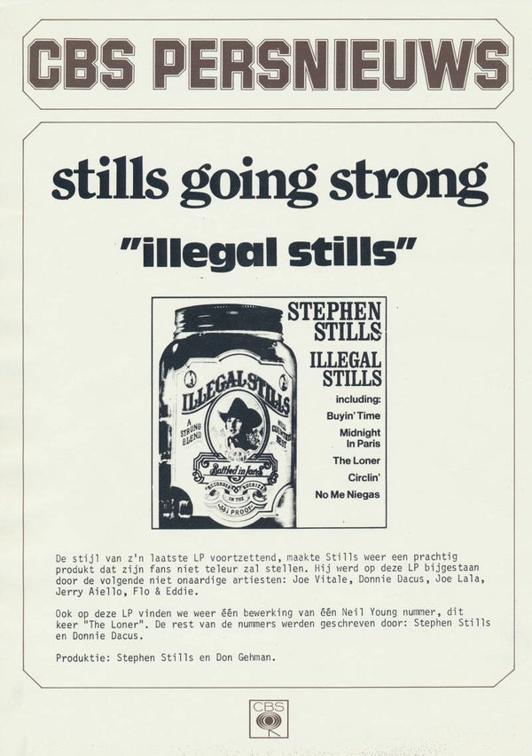Stephen Stills - Illegal Stills - CBS Persnieuws - 1976 [Holland] - Press Release