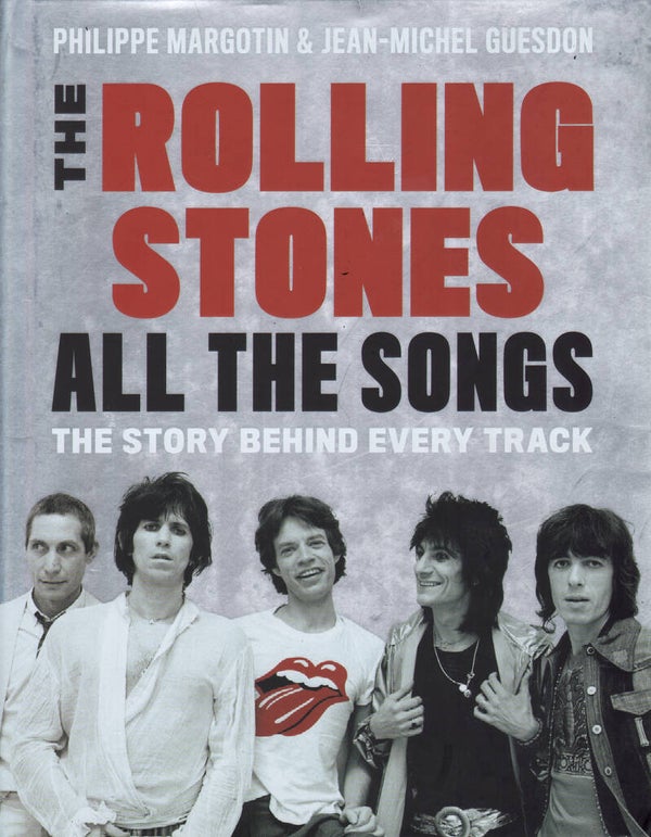 The Rolling Stones - All The Songs - 2016 [USA] - Book