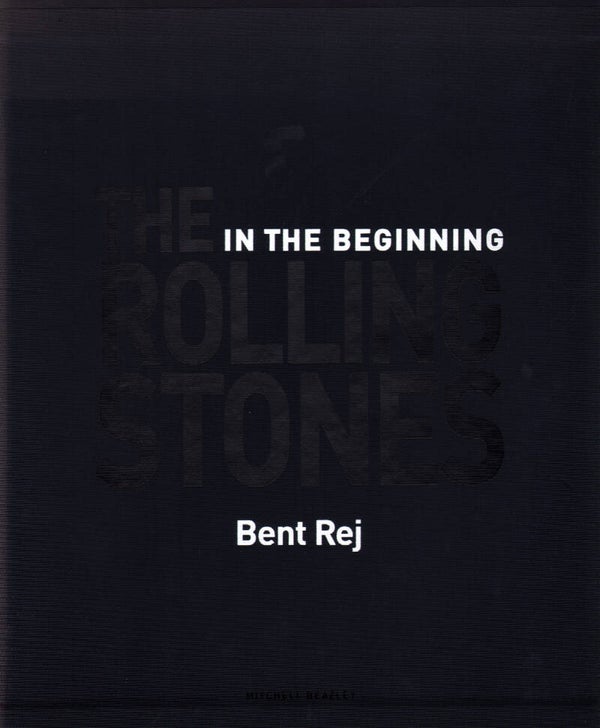 The Rolling Stones - In The Beginning - 2006 [UK] - Book + Autographs