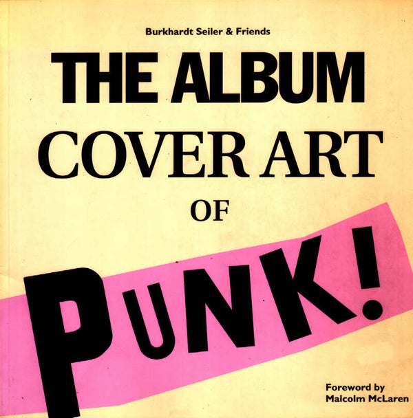 The Album Cover Art Of Punk - 1998 [USA] - Book