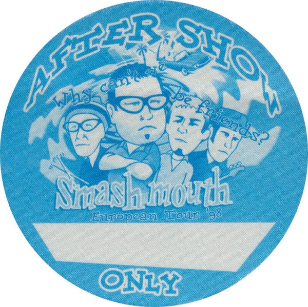 Smash Mouth - European Tour '98 - After Show - 1998 [EU] - Backstage Pass
