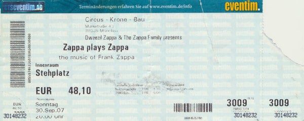 Zappa Plays Zappa - Munich - 2007 [Germany] - Ticket Stub