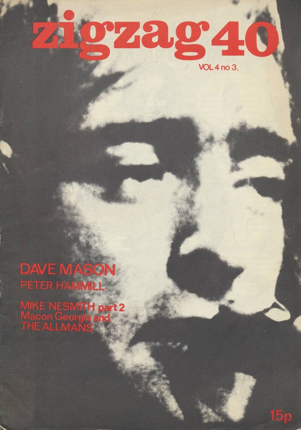 Zigzag issue 40 - February 1974 [UK] - Magazine