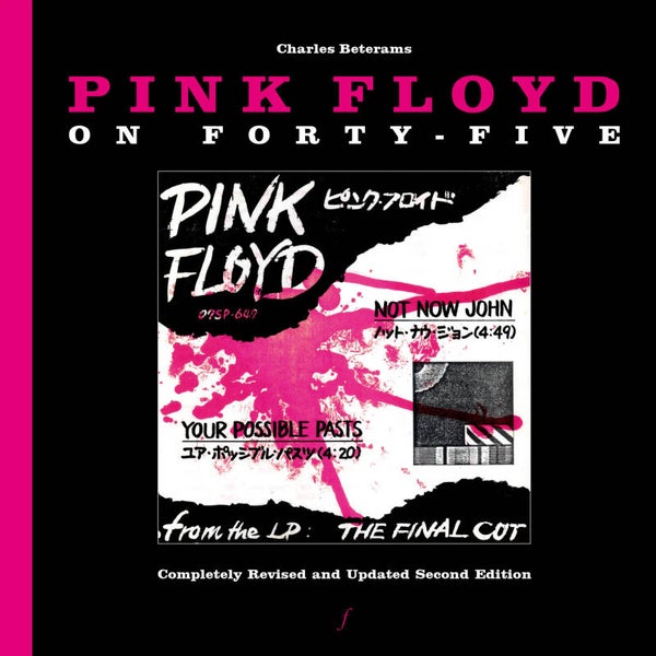 Pink Floyd On Forty-Five - 2018 [Holland] - Book