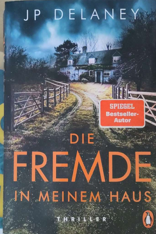 JP Delaney - Die Fremde in meinem Haus - Hardcover