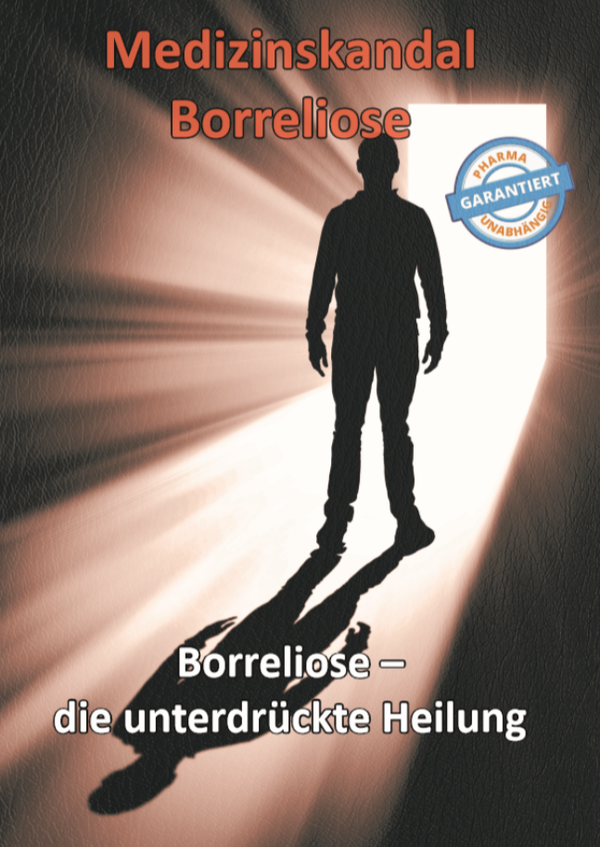 Thomas Chrobok - Medizinskandal - Borreliose "Die unterdrückte Heilung von Borreliose"