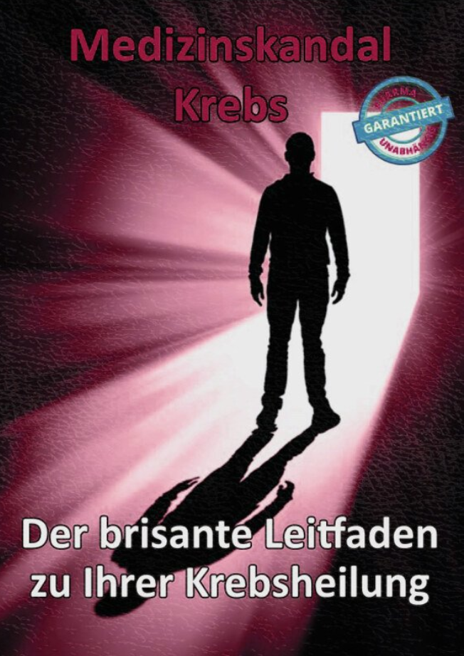 Thomas Chrobok - Medizinskandal - Krebs - "Der brisante Leitfaden zu Ihrer Krebsheilung!"