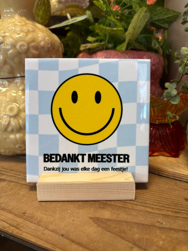 Tegeltje Bedankt meester