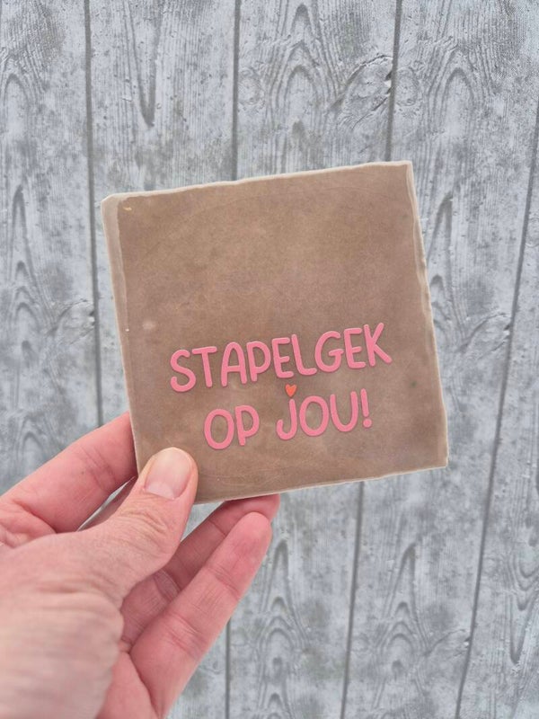 Tegeltje 'Stapelgek op jou' - taupe/roze