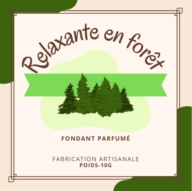 Fondant Relaxante en foret